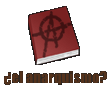 Biblioteca: El Anarquismo